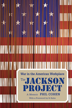 The Jackson Project: War in the American Workplace